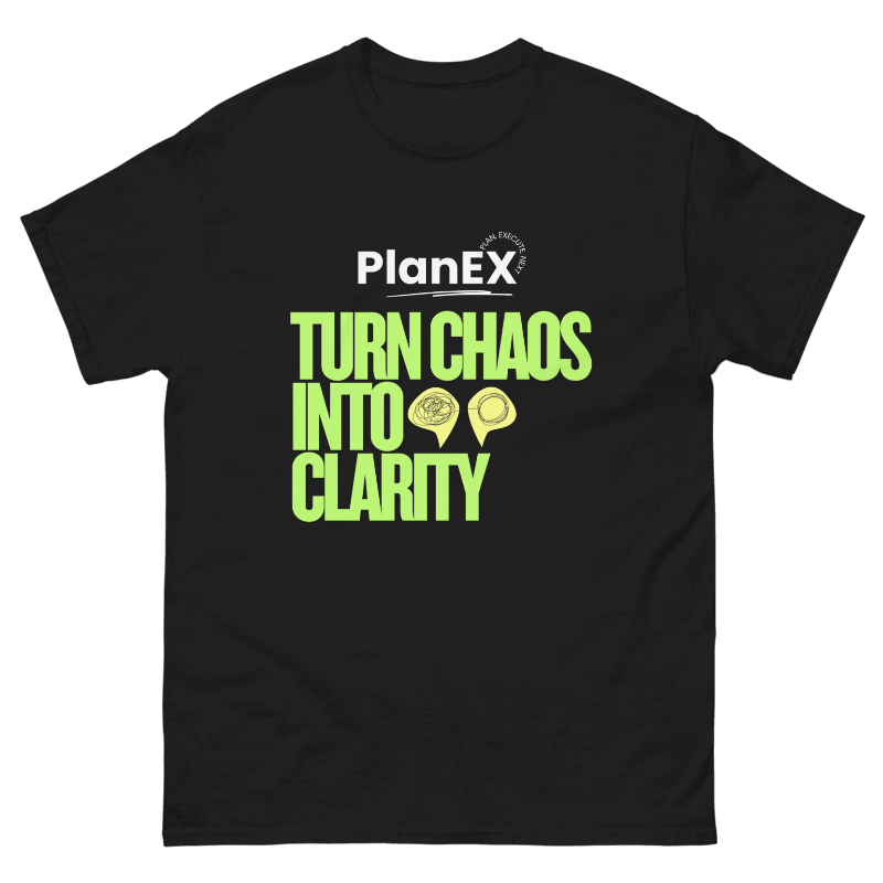PlanEX - Turn Chaos Into Clarity T-Shirt (Black)