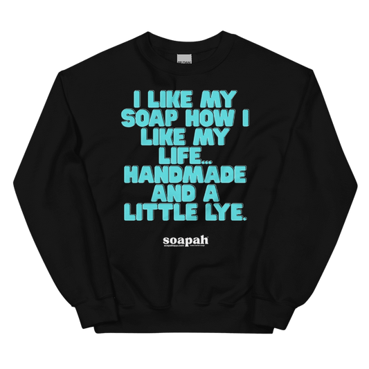 Soapah "I Like My Soap" Unisex Crew Neck Sweatshirt - Black