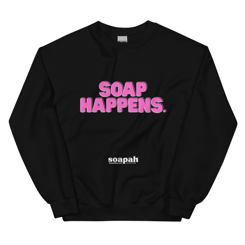 Soapah "Soap Happens" Unisex Crew Neck Sweatshirt - Black