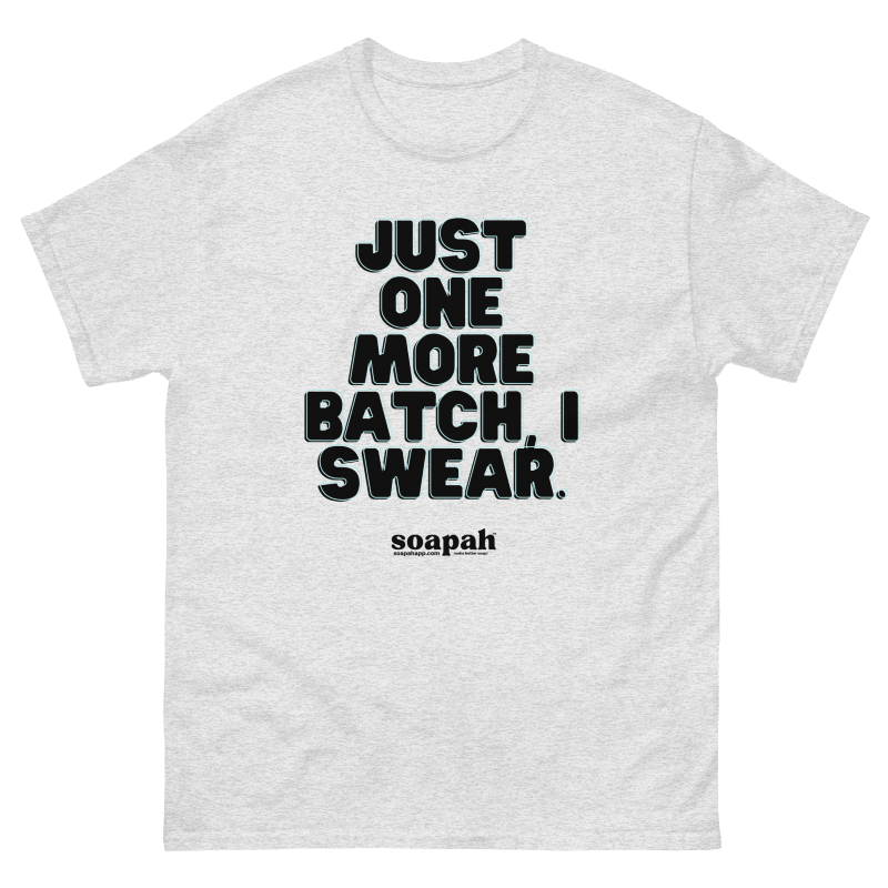 Soapah "Just One More" Unisex T-Shirt - Ash