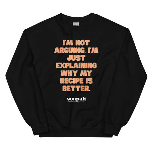 Soapah "No Arguments" Unisex Crew Neck Sweatshirt - Black