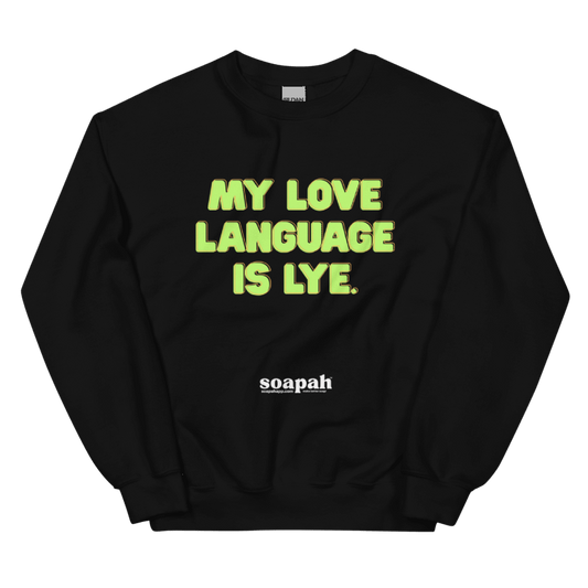 Soapah "Love Language" Unisex Crew Neck Sweatshirt - Black