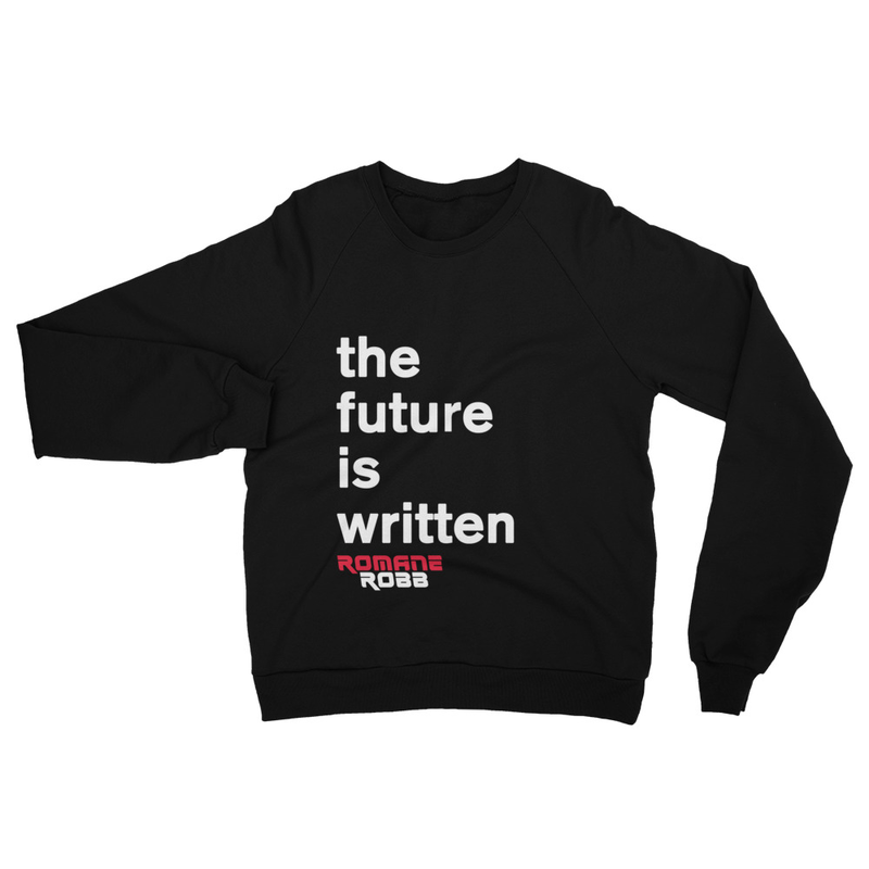 The Future is Written (sweatshirt)